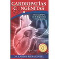 Cardiopatías congénitas: Sistema FSPE en el diagnóstico y tratamiento