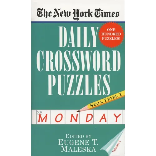 The New York Times Daily Crossword Puzzles (Monday), Volume I