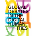 Global Debates in the Digital Humanities