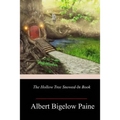 The Hollow Tree Snowed-in Book