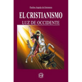 El Cristianismo Luz de Occidente