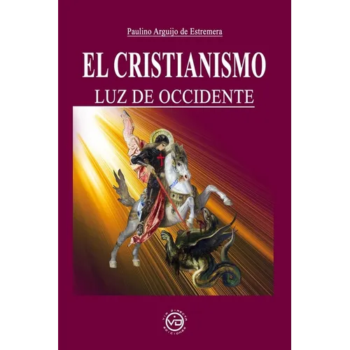 El Cristianismo Luz de Occidente