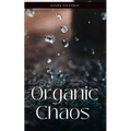 Organic Chaos