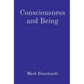 Consciousness and Being