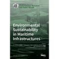 Environmental Sustainability in Maritime Infrastructures