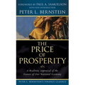 The Price of Prosperity: A Realistic Appraisal of the Future of Our National Economy