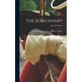 The Sexagenary: Or, Reminiscences Of The American Revolution