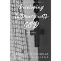 Developing Intimacy with God