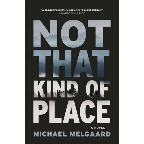 Not That Kind of Place