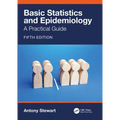 Basic Statistics and Epidemiology: A Practical Guide
