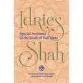 Special Problems in the Study of Sufi Ideas (Pocket Edition)