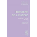 Textes Cles de Philosophie de la Musique