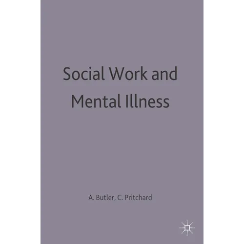 Social Work and Mental Illness