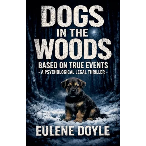 Dogs in the Woods