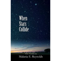 When Stars Collide