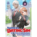 Trapped in a Dating Sim: The World of Otome Games Is Tough for Mobs (Light Novel) Vol. 9