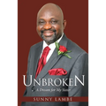 Unbroken: A Dream for My Sister
