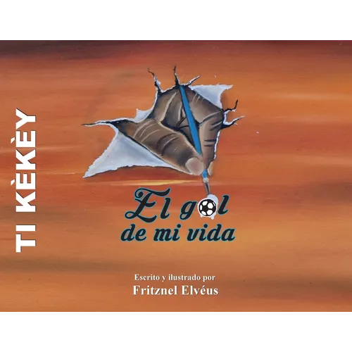 Ti Kekey / Spanish version-The goal of my life / El gol de mi vida