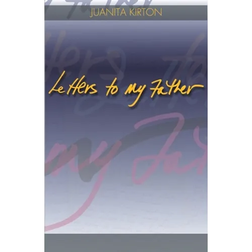 Letters to My Father