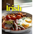 The Irish Home Cook: Indulge in the Flavors of Irish Cuisine - A European Cuisine Cookbook with 100+ Recipes and Stunning Pictures