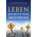 Leben jenseits von Ablenkung (German)