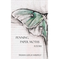 Penning Paper Moths: Poetry
