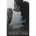 Filthy Beautiful Forever
