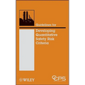 Guidelines for Developing Quantitative Safety Risk Criteria