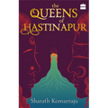 The Queens of Hastinapur