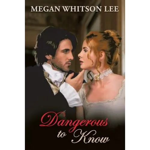 Dangerous to Know