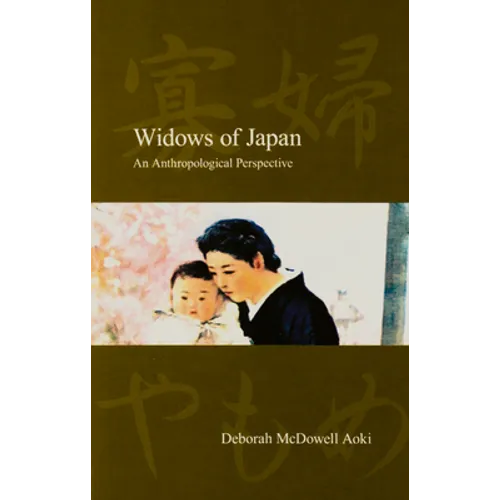 Widows of Japan: An Anthropological Perspective