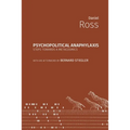 Psychopolitical Anaphylaxis: Steps Towards a Metacosmics