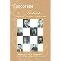Forgotten Talents: Chessplayers Lost in the Labyrinth of Life