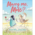 Marry Me, Mole?