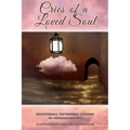 Cries of a Loved Soul
