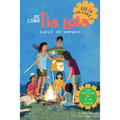 De como tia Lola salvo el verano (How Aunt Lola Saved the Summer Spanish Edition)