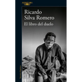 El Libro del Duelo / The Book of Grief