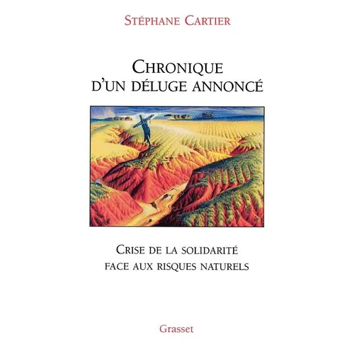 Chronique d'un déluge annoncé