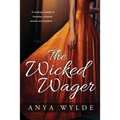 The Wicked Wager ( A Regency Murder Mystery & Romance )