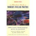 The Bloodaxe Book of Modern Welsh Poetry: 20th-Century Welsh-Language Poetry in Translation