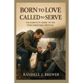 Born to Love Called to Serve
