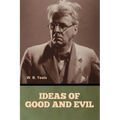 Ideas of Good and Evil