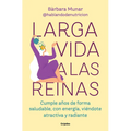 Larga Vida a Las Reinas / Long Live the Queens