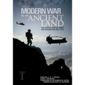 Modern War in an Ancient Land: The United States Army in Afghanistan, 2001-2014 Volume I: The United States Army in Afghanistan, 2001-2014 Volume II: