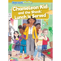 Chameleon Kid and the Shock: Lunch Is Served
