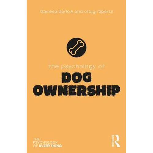 The Psychology of Dog Ownership