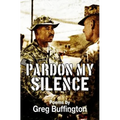 Pardon My Silence