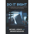 Do It Right: A Step-by-Step Guide to Responsible and Effective LLM-Based Research and Writing