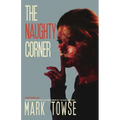 The Naughty Corner