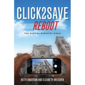 Click2save Reboot: The Digital Ministry Bible